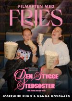 Filmaften med Fries - Den stygge stedsøster