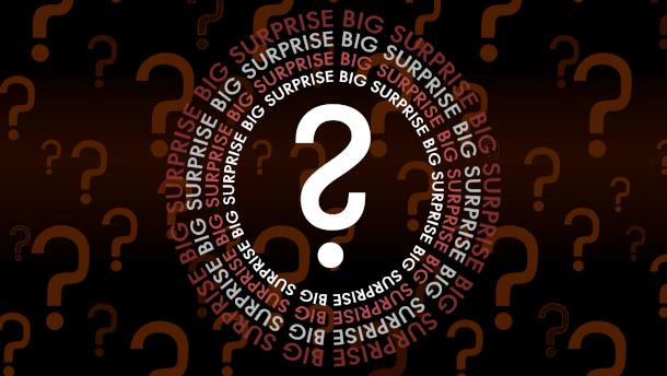 BIG SUPRISE