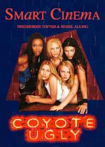 Smart Cinema - Coyote Ugly