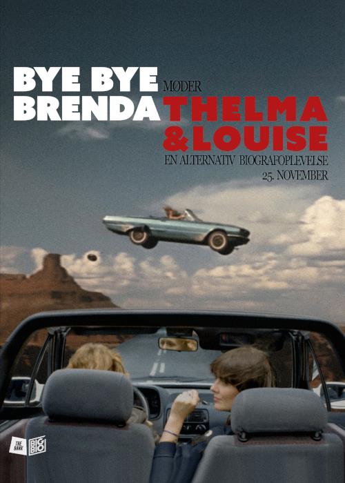 Bye Bye Brenda møder Thelma og Louise